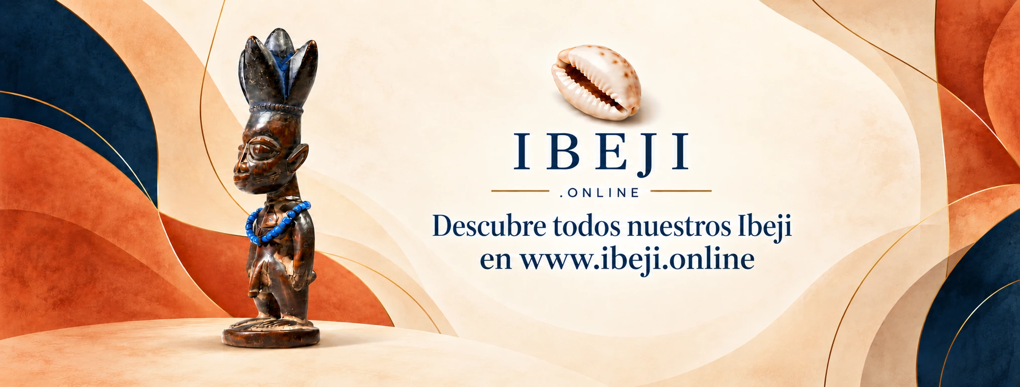 Descubre todos nuestros Ibeji en www.ibeji.online
